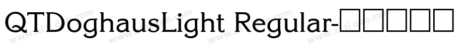 QTDoghausLight Regular字体转换